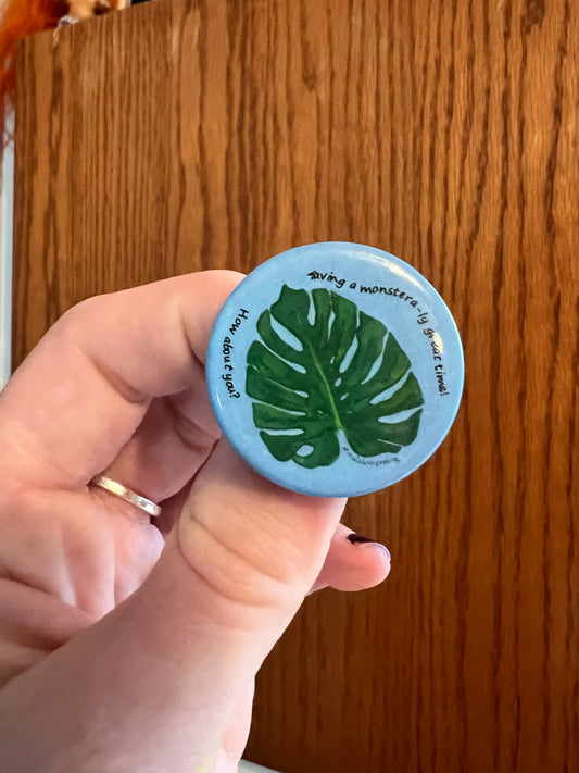 Monstera Button